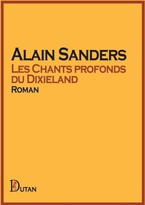 Les Chants profonds du Dixieland