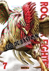 Rooster Fighter : coq de baston Tome 7