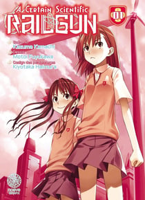 A certain scientific railgun Tome 1