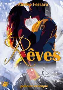 Rêves : tome 1