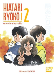 Hiatari Ryôkô! : Une vie nouvelle Tome 2
