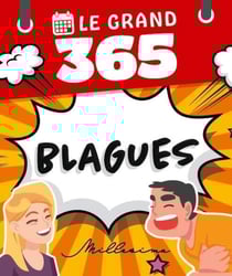 Le grand 365 : blagues