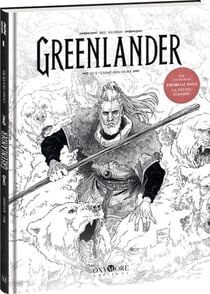 Greenlander Tome 1 : L'Aimé-des-ours