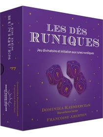 Les dés runiques : Jeu divinatoire et initiation aux runes nordiques