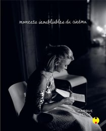 Moments inoubliables du cinéma