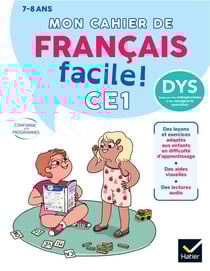 Mon cahier de français facile ! CE1 - Adapté aux enfants dys ou en difficulté d'apprentissage