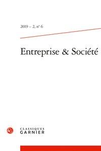 Entreprise & société n.6 - 2019 - 2