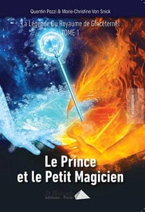 La légende du royaume de Glacéternel Tome 1