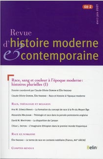 Revue d'Histoire Moderne et Contemporaine n.68 : race, sang et couleur à l'époque moderne : histoires plurielles