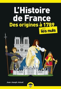 L'histoire de France poche pour les nuls - des origines à 1789