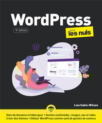 Wordpress pour les nuls (5e édition)