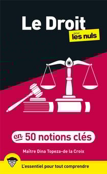 Le droit pour les nuls en 50 notions clés (3e édition)