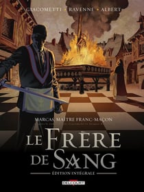 Marcas - maître franc-maçon : Le frère de sang