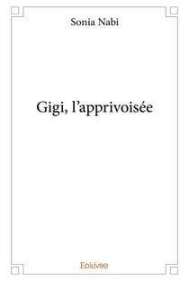 Gigi, l'apprivoisée
