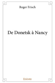 De donetsk a nancy