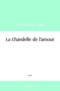 La chandelle de l'amour