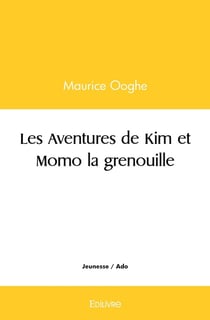 Les aventures de kim et momo la grenouille