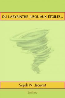 Du Labyrinthe jusqu'aux étoiles...