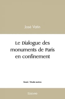 Le Dialogue des monuments de Paris en confinement