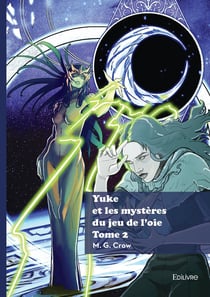 Yuke et les mystères du jeu de l'oie - Tome 2