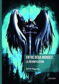 Entre deux mondes : la réunification
