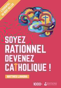 Soyez rationnel, devenez catholique : le livret Missionnaire