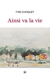 Ainsi va la vie
