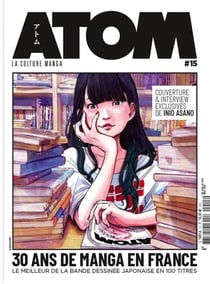 Atom magazine n.15 : 30 ans de manga en France