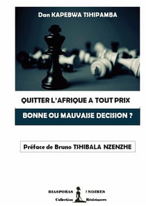Quitter l'Afrique a tout prix - bonne ou mauvaise décision ?