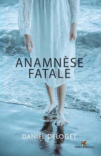 Anamnèse fatale