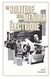 La Solitude de la menora électrique