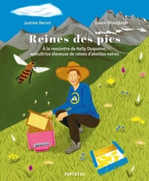 Reines des pics - À la rencontre de Kelly Duqueine, apicultrice