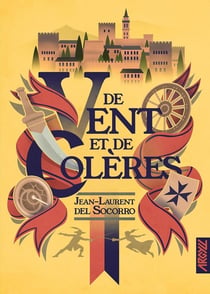 De vent et de colères : l'intégrale