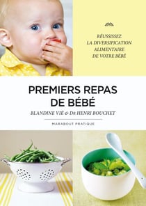 Premiers repas pour bébé