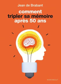 Comment tripler sa mémoire après 50 ans