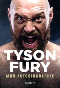 Tyson Fury, mon autobiographie