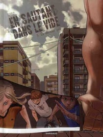En sautant dans le vide t.5 - le dernier pas