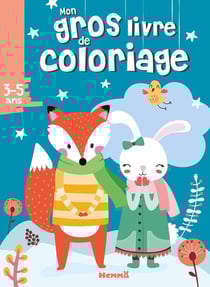 Mon gros livre de coloriage (Renard, lapin blanc)