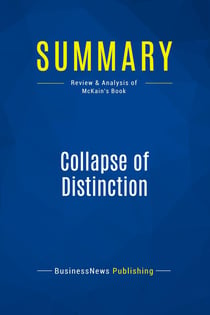 Summary: Collapse of Distinction : Review and Analysis of McKain's Book