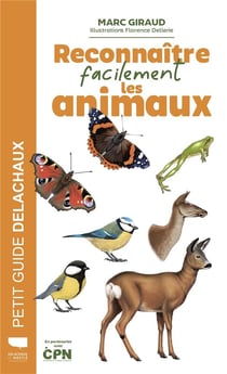 Guide Delachaux : Reconnaître facilement les animaux
