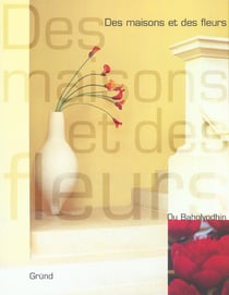 Des maisons et des fleurs