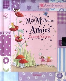 Mes meilleures amies - carnet secret