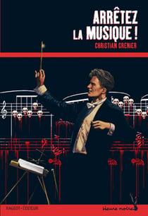 Les enquêtes de Logicielle Tome 3 : arrêtez la musique !