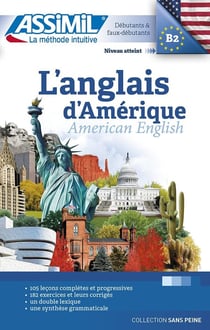 L'anglais d'Amérique - débutants et faux débutants B2