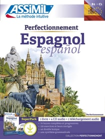 Perfectionnement espagnol - superpack - B2>C1