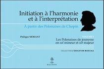INITIATION A L'HARMONIE ET A L'INTERPRETATION T01