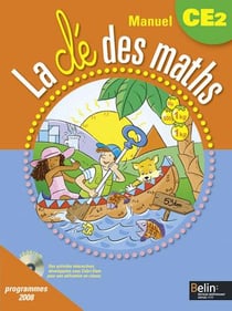 La clé des maths : CE2 . livre de l'élève