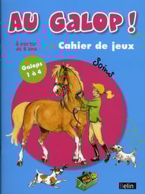 Au Galop. Cahier De Jeux. Soins 1 - 4