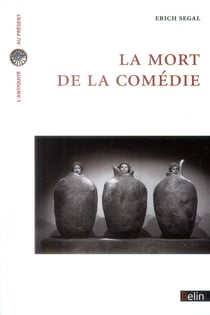La mort de la comédie