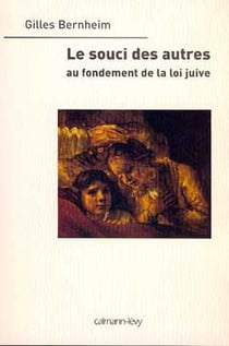 Le souci des autres - au fondement de la loi juive